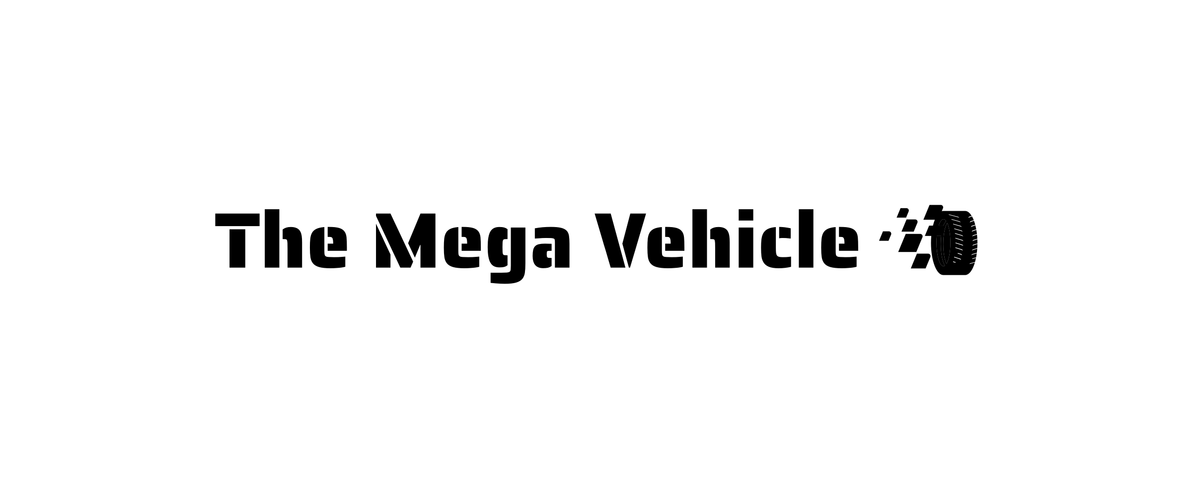 The Mega Vehicle