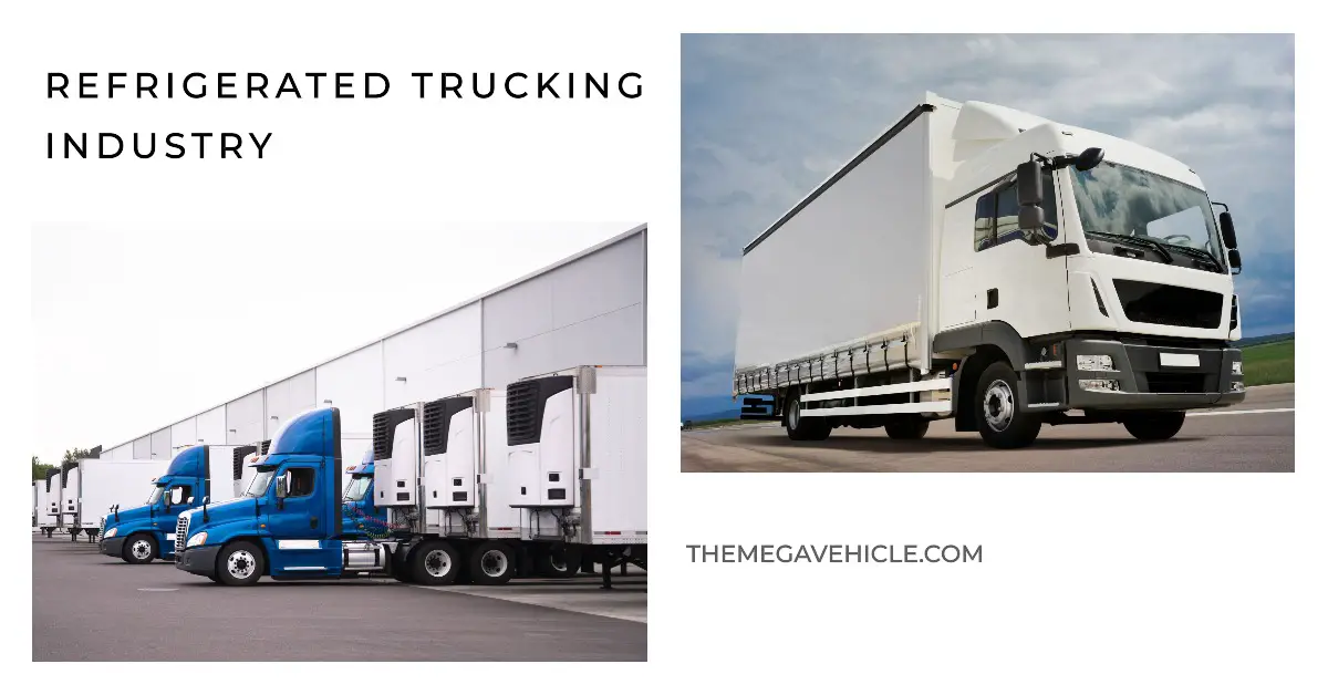 Refrigerated trucking industry