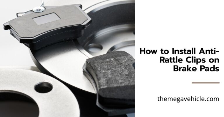 What are Anti Rattle Clips and How to install them on brake pads?