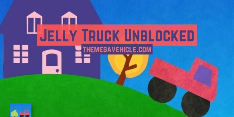 Jelly Truck Unblocked: Your Wobbly Adventure Guide